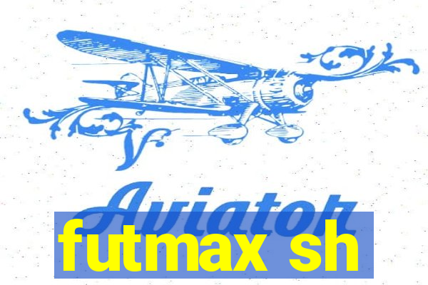 futmax sh